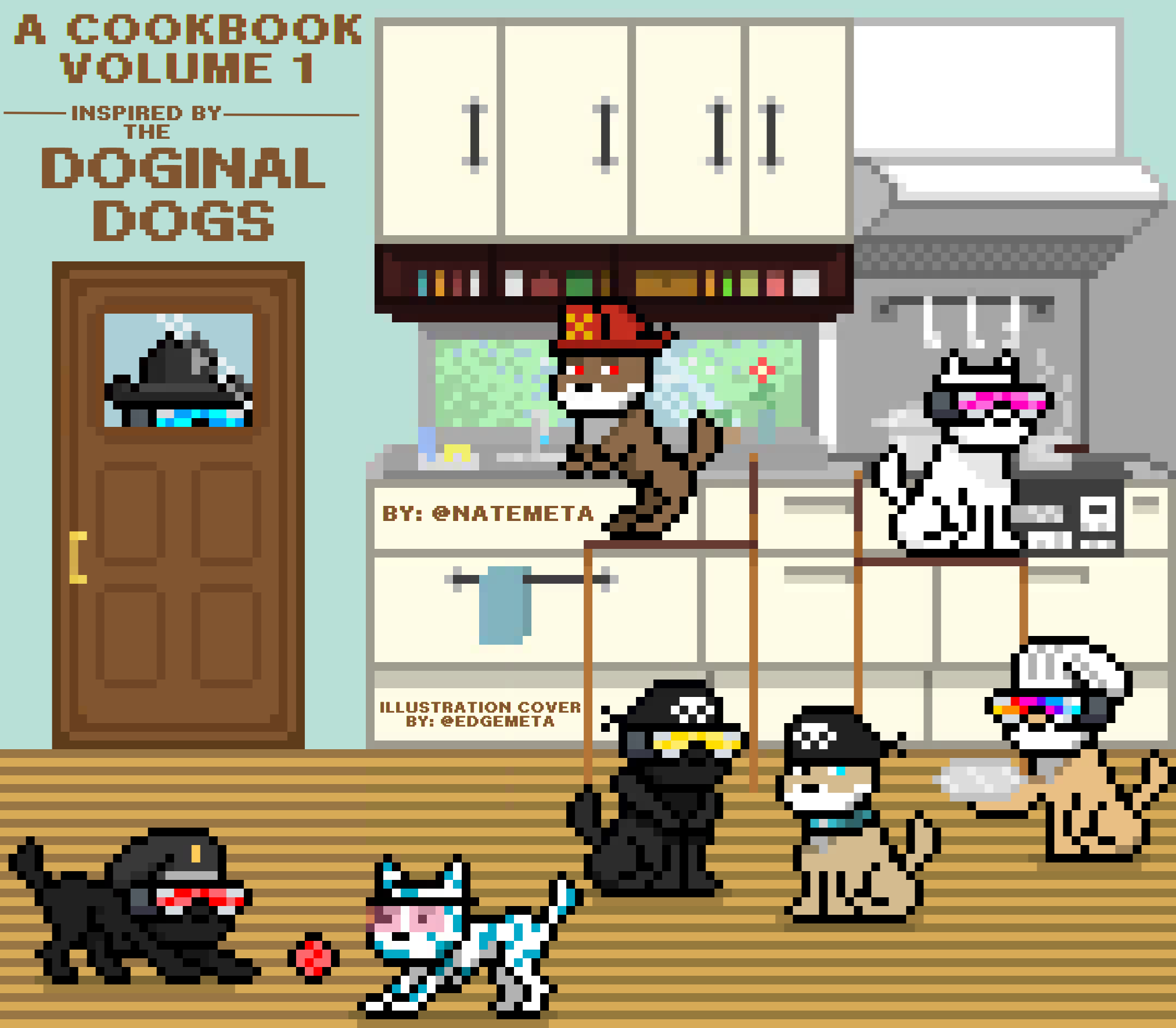 Cooking w/ the Doginal Dogs Vol. 1